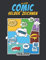 Der große Comic zum selber zeichnen: 100 Blanko Comic Seiten für Kinder, Teenager und Erwachsene