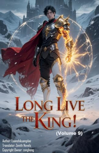Long Live the King! (Volume 9)