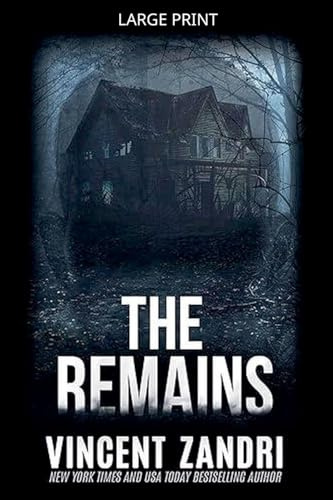 The Remains (The Rebecca Underhill Trilogy, Band 1)
