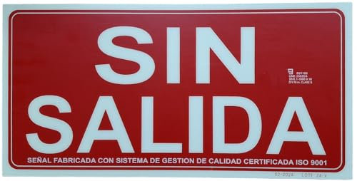 Ferretelix Señal luminiscente SIN SALIDA PVC 0,7mm Clase B 320X160mm homologado cumple CTE, RIPCI nueva legislación ROJA