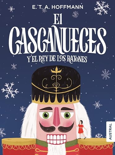 El cascanueces y el rey de los ratones (Austral Intrépida)