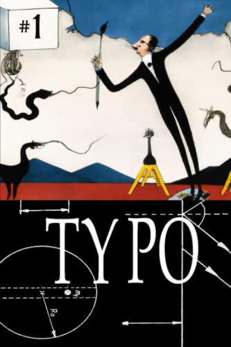 TYPO #1: Journal of Lettrism, Surrealist Semantics, & Constrained Design