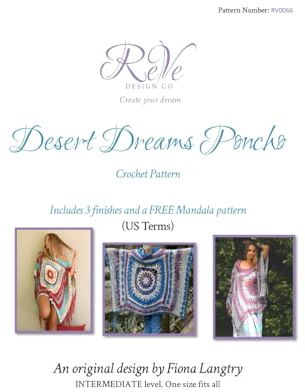 Desert Dreams Poncho: Crochet Pattern in US Terms (Original Crochet Patterns by Fiona Langtry for ReVeDesignCo)