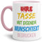 Tasse selbst gestalten/mit eigenem Text beschriften/Wunsch-Name/Spruch-Tasse/Rand & Henkel Rosa/Mittig gegenüber vom Henkel Bedruckt