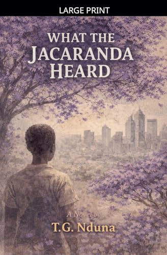 What the Jacaranda Heard