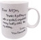 Funny Mom Mug- Funny Mothers Day Christmas Gifts for Mom Coffee Mug Fun Birthday Present For a Mother Unique Mothers Day Gag Gift Idea For Her From Daughter, Son Best Birthday Gifts for Mom White 11Oz
