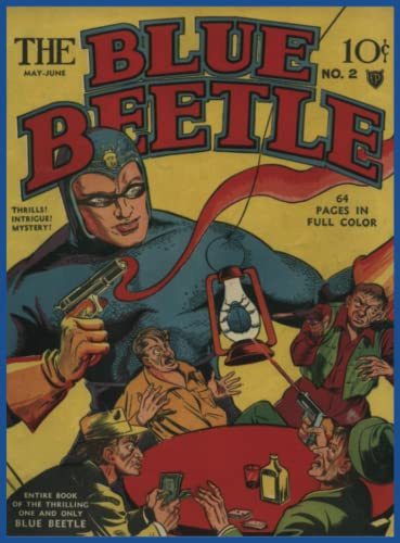 Blue Beetle #2: Golden Age Superhero Comic (Blue Beetle (Golden Age Comic), Band 2)