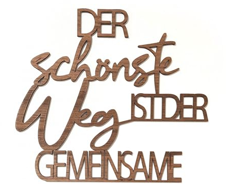 Holzschriftzug - Der schönste Weg ist der gemeinsame – Hochzeitsgeschenk, Deko Wohnzimmer, Deko Schlafzimmer, Geschenke für Frauen - aus Nussholz - 26,5 x 29,7 cm