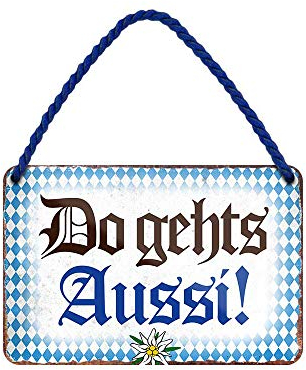 Do gehts Aussi Schild - lustiges Retro Deko Metallschild mit Kordel und Saugnapf - witzige Dekoration Haustür Hauseingang Flur Biergarten Wirtschaft - bayrischer Dialekt Slang Mundart - 18x12cm