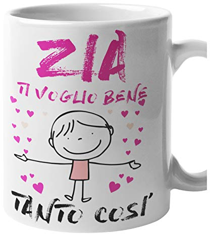 Incidiamo Tazza Mug Zia - ti voglio bene tanto così - Idea Regalo Compleanno Natale Festa