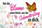 Geschenkeparadies 24 Blechschild Hat die Blume einen Knick, war der Schmetterling zu dick.
