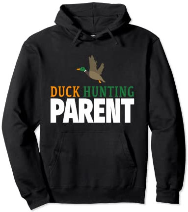 Duck Hunting Lover Duck Hunting Parent Pullover Hoodie