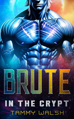 Brute in the Crypt: A Scifi Alien Romance (Fated Mates of Breeder Prison Book 5)