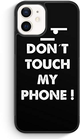 MUNIQASE Don't Touch My Phone BK - Silikon Hülle für iPhone 13 - Motiv Design Spruch Lustig Cool Witzig Jungs - Cover Handyhülle Schutzhülle Case Schale