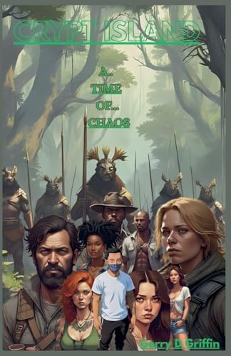 Crypt Island: A Time Of Chaos