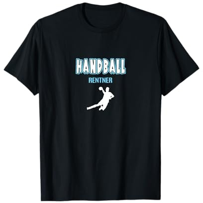 Handball Spieler Rente Ruhestand Rentner Handballspieler T-Shirt