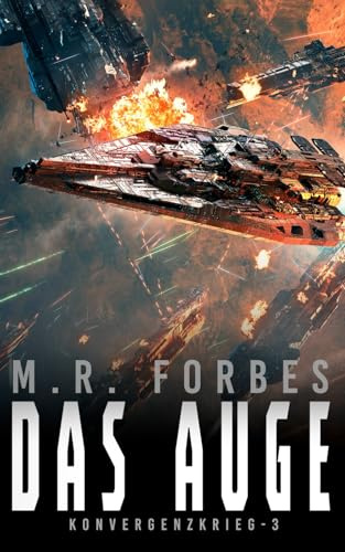 Das Auge (Konvergenzkrieg, Band 3)