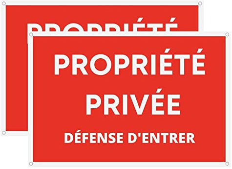 Panneau propriété privée- Panneaux de PVC - Plaque défense d'entrer - Signalétique en plastique 30x20 cm (2)