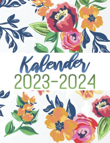 Kalender 2023-2024: 2 Jahres Planer 23/24 | Kalender vom 1 Januar 2023 bis 31 Dezember 2024 | DIN A4.