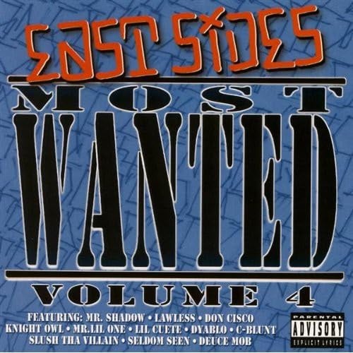 East Side's Most Wanted Vol. 4