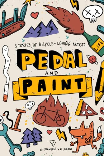 Pedal and Paint: Stories of Bicycle-Loving Artists