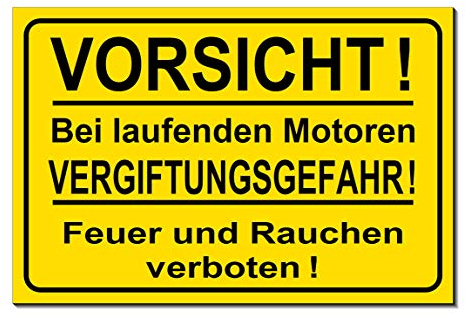 Vorsicht bei laufenden Motoren-Vergiftungsgefahr-Rauchen-Feuer verboten-Schild-Aluminium Verbund-300 x 200 x 3 mm-Warnschild-Hinweisschild-Türschild (1249 mit Löcher)