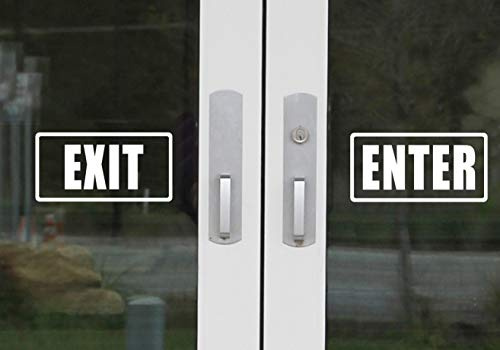 Enter & Exit Door Sign- UV Resistant, Waterproof, Durable, Peel & Stick Adhesive Label Decal Sticker Quote Vinyl Mural Art Script Lettering - Each Decal 7 x 3.5, White