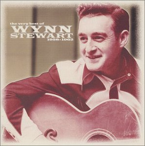 Very Best of Wynn Stewart 1958