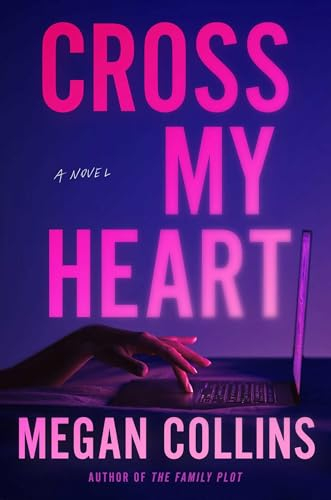 Cross My Heart: A Novel
