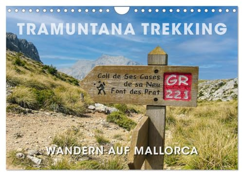 Tramuntana Trekking - Wandern auf Mallorca (Wandkalender 2026 DIN A4 quer), CALVENDO Monatskalender: Wanderbares Mallorca - Naturerlebnis pur (CALVENDO Natur)