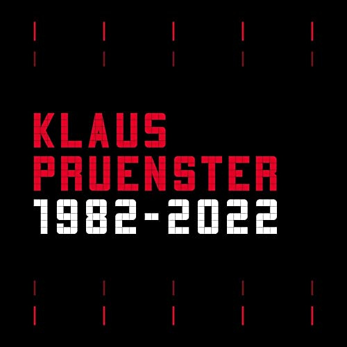 Klaus Pruenster 1982-2022