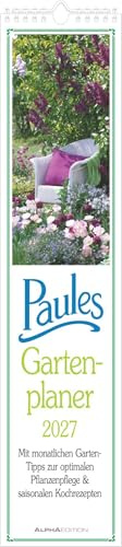 Paules Gartenplaner 2027: Streifenplaner 11x50 cm mit monatlichen Gartentipps, Feiertagen & Mondphasen, ideal für Hobbygärtner