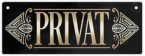 Privat Metallschild im Retrolook praktisches Metallschild um Privat Bereiche zu markieren, damit keine Gäste in die Lagerräume kommen