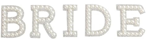 Bride Zum Aufbügeln Pearl Letters Patches für Junggesellenabschied Kleidung, Stoff, Rucksack, Hüte, Schuhe, Jeans JGA Frauen Accessoires
