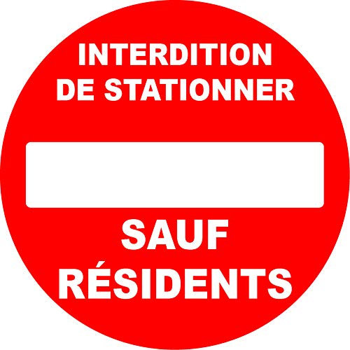 Panneau pvc rond interdiction de stationner sauf résidents