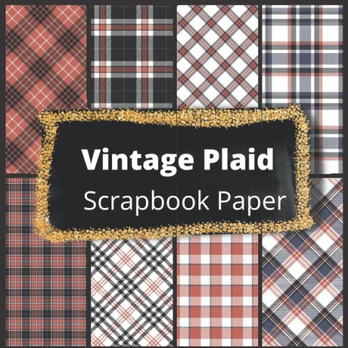 Vintage Plaid Scrapbook Paper Pad: Classic Faded Check Patterns