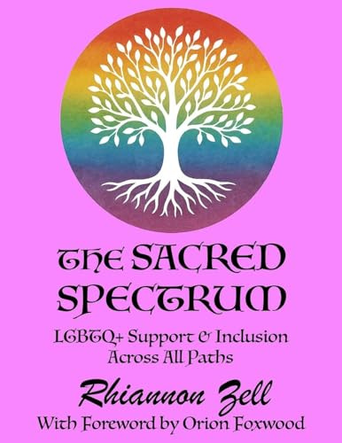 The Sacred Spectrum: LGBTQ+ Support & Inclusion Across All Paths