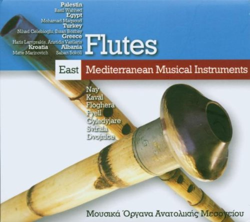 East Mediterranean Musical Instruments-Flutes