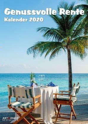 Genussvolle Rente - Kalender 2020 - teNeues-Verlag - Art & Image - Fotokalender - Wandkalender mit großem Kalendarium und Platz für Eintragungen - 29,7 cm x 42 cm