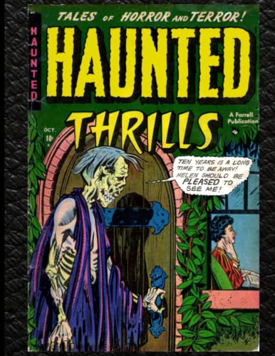 VINTAGE HORROR COMIC BOOK NOTEBOOK: HAUNTED THRILLS - OCT 1952: An homage to classic horror / suspense comic books.