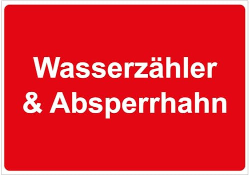 Indigos UG Aufkleber Wasserzähler Absperrhahn - 210x148 - Hotel, Firma, Schutz, KITA, Arzt, Praxis, Wohnung - Sicherheit - Warnung