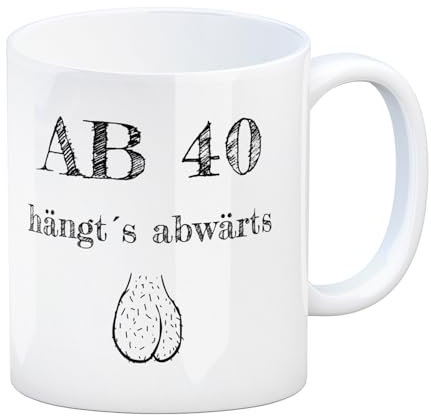 Ab 40 hängt´s abwärts Kaffeebecher Bitterböse Tasse zum runden Geburtstag. Was damit wohl gemeint sein mag?! Ein sehr lustiges Geschenk zum 40ten Geburtstag für Männer Opa echte