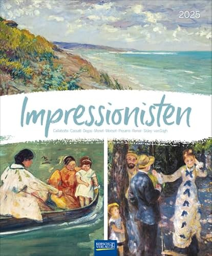 Impressionisten - Kalender 2025 - Art-Format - Korsch-Verlag - Kunstkalender - 45,5 cm x 55 cm