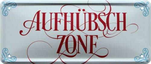 WOGEKA ART Retro Blechschild - Aufhübsch-Zone - witziger Spruch als Geschenk-Idee zum Geburtstag Weihnachten zur Dekoration 28x12 cm Vintage-Design aus Metall 1963