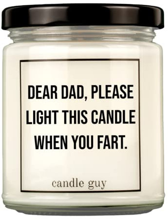 candle guy Duftkerze | Dear dad, please light this candle when you fart. | Handgemacht aus 100% Sojawachs | 70 Stunden Brenndauer