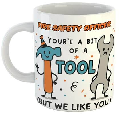 Just The Shirt Tool-Based Joke Mug – Fire Safety Officer You're A Bit of A Tool But We Like You with Lighthearted Design