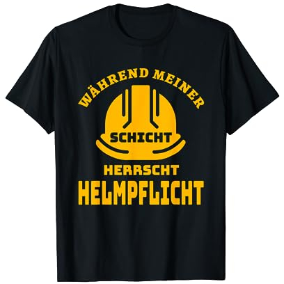 Bauarbeiter Baustelle Bau Helm Hausbau Bauhelm Helmpflicht T-Shirt
