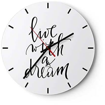 Modern Wanduhr Handschriftlich Live EIN Traum 40x40cm Rund Groß Wand Uhr Glas Analog Zimmeruhren Küche Büro Wohnzimmer Glasuhr Wall Clock Dekoration Design Wanddekoration Küchenuhr C3AR40x40-4423