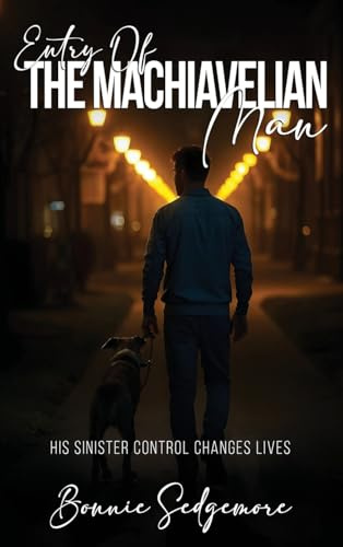 The Machiavellian Man
