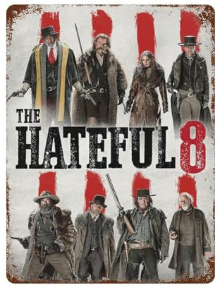 YXWOYNHY Metall-Blechschild The Hateful Eight Filmposter, Wanddekoration, Kunst, Metallblech-Poster, moderne Heimdekoration, Kunst, Metallposter, Hausbar, Laden, Dekorationen, Vintage-Schild,